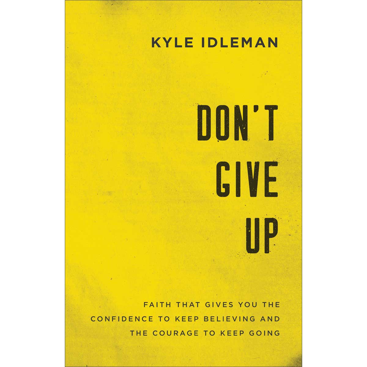 Don't Give Up (Paperback)