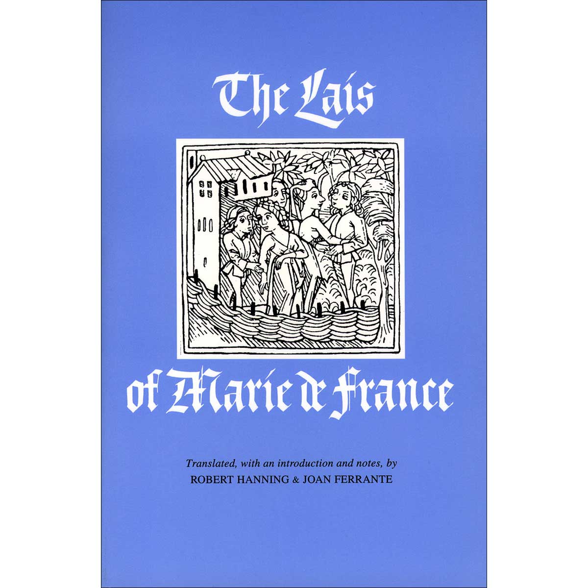 The Lais Of Marie De France (Paperback)