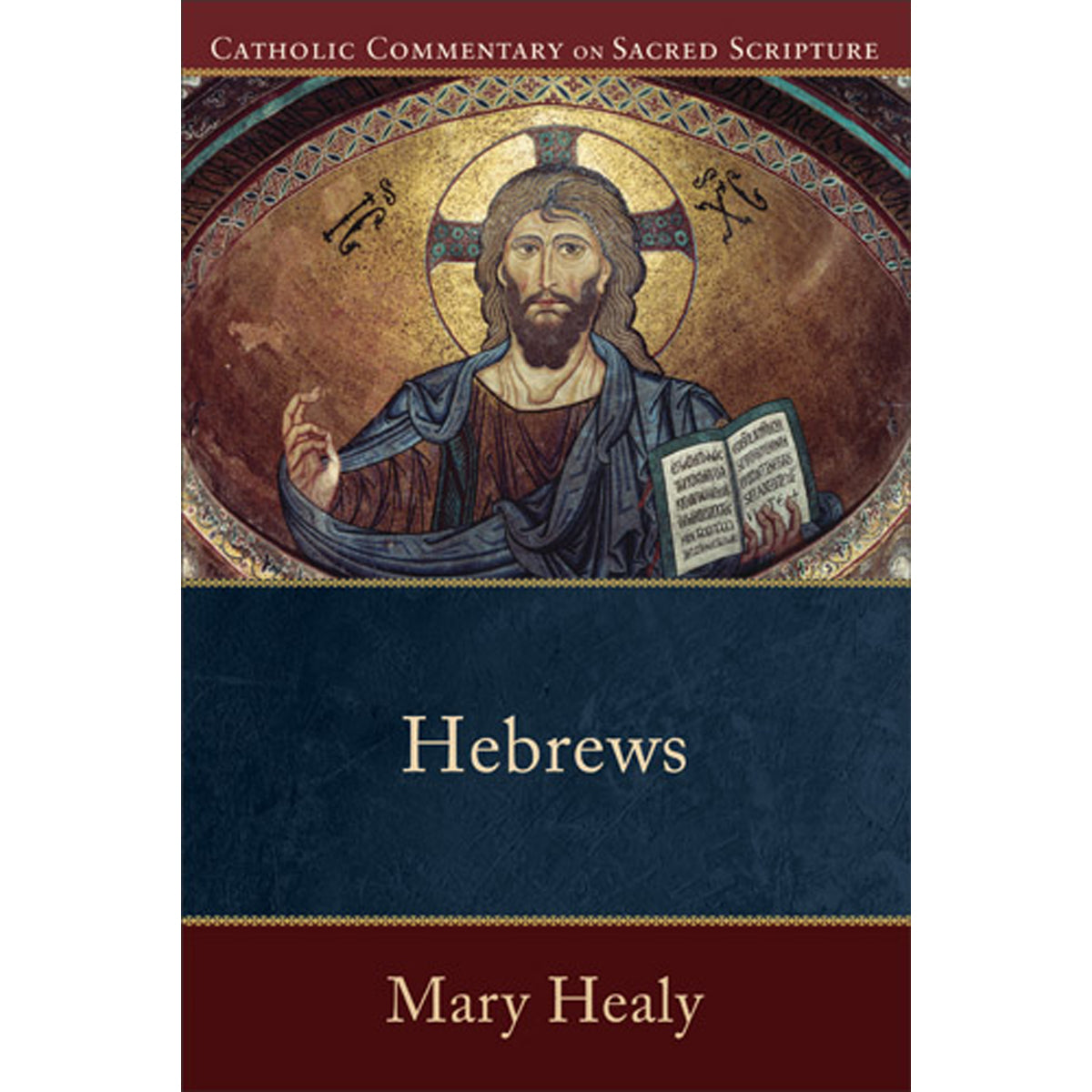 Hebrews (Catholic Commentary On Sacred Scripture)(Paperback)