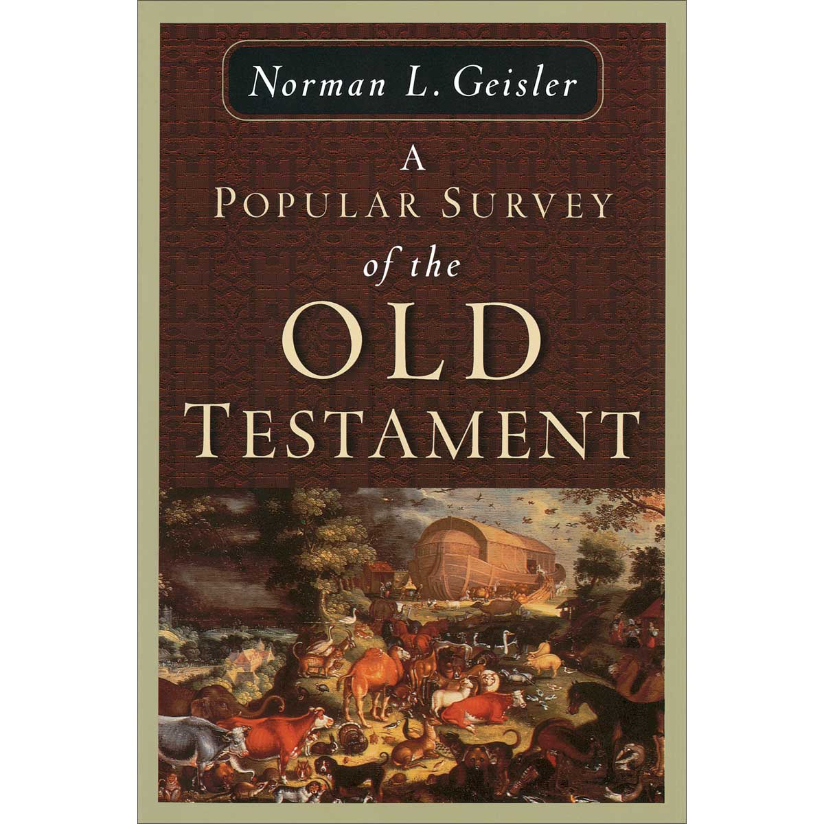 A Popular Survey Of The Old Testament (Paperback)