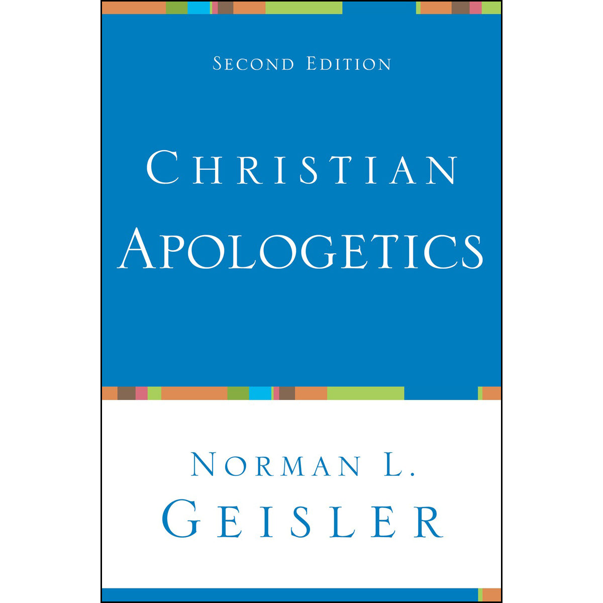 Christian Apologetics (Paperback)