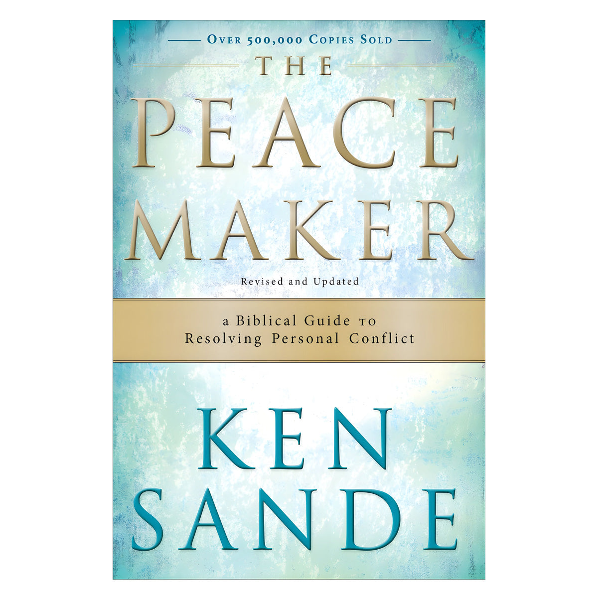 The Peacemaker / A Biblical Guide / Resolving Personal Conflict (Paperback)