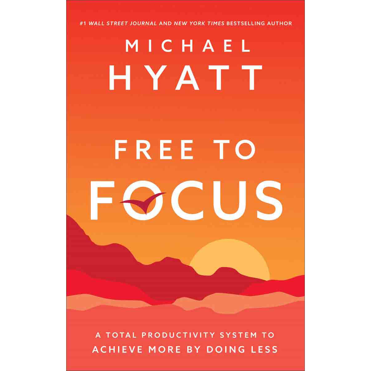 Free To Focus (Hardcover)