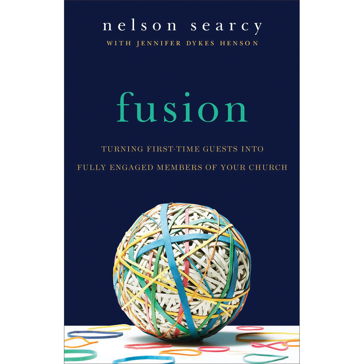 Fusion: Turning First-Time Guests Into Fully-Engaged Members (Paperback)
