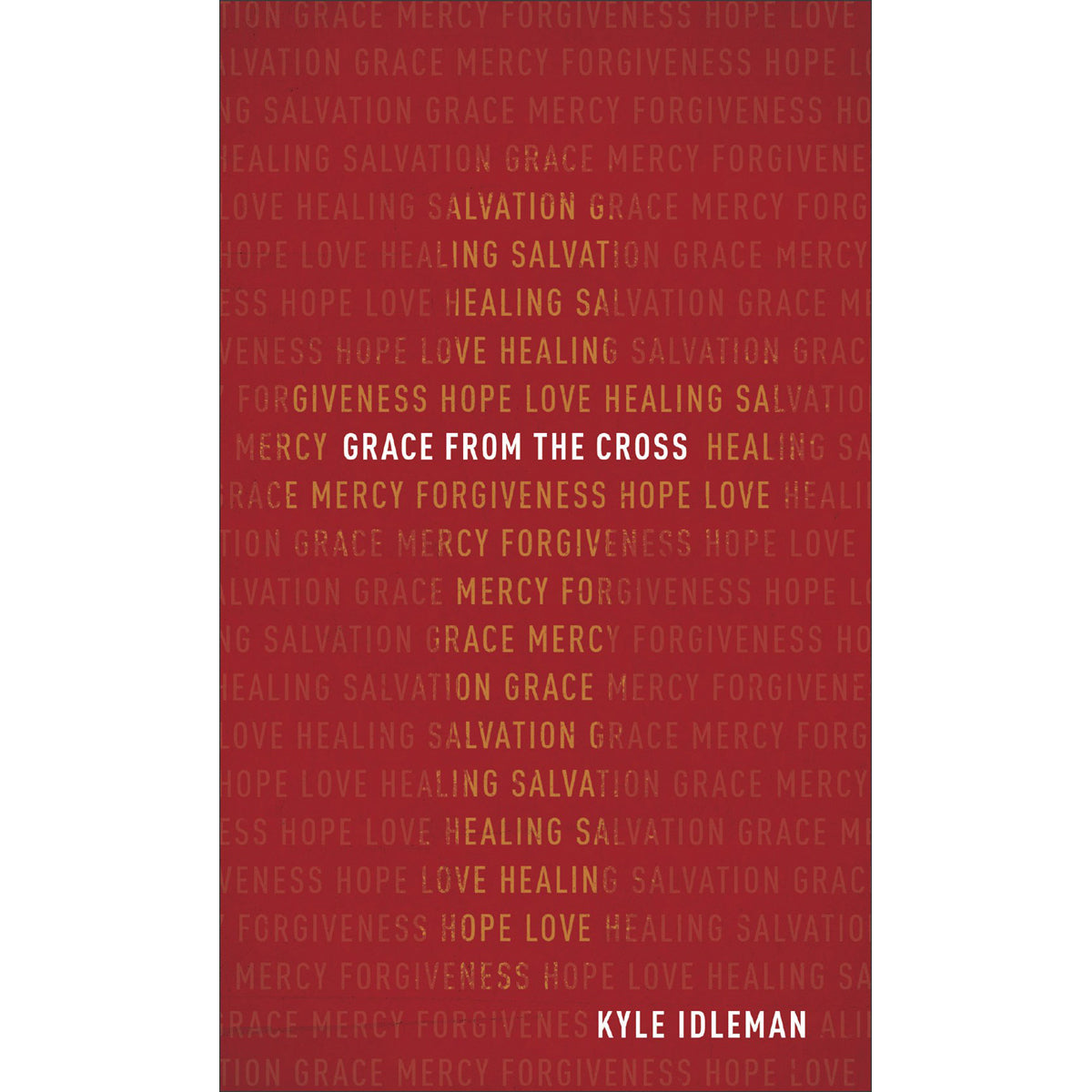 Grace From The Cross (Mass Market Paperback)