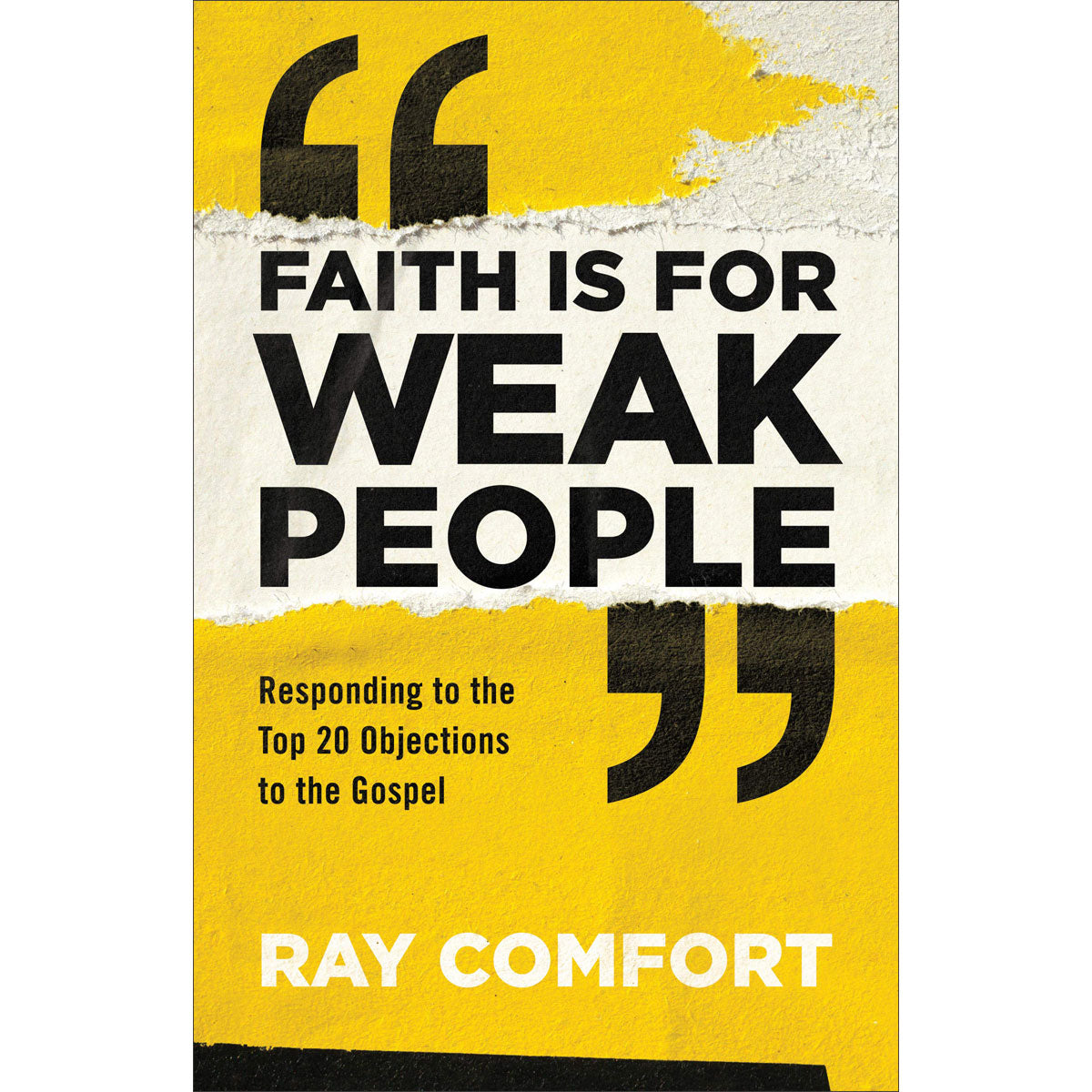 Faith Is For Weak People (Paperback)