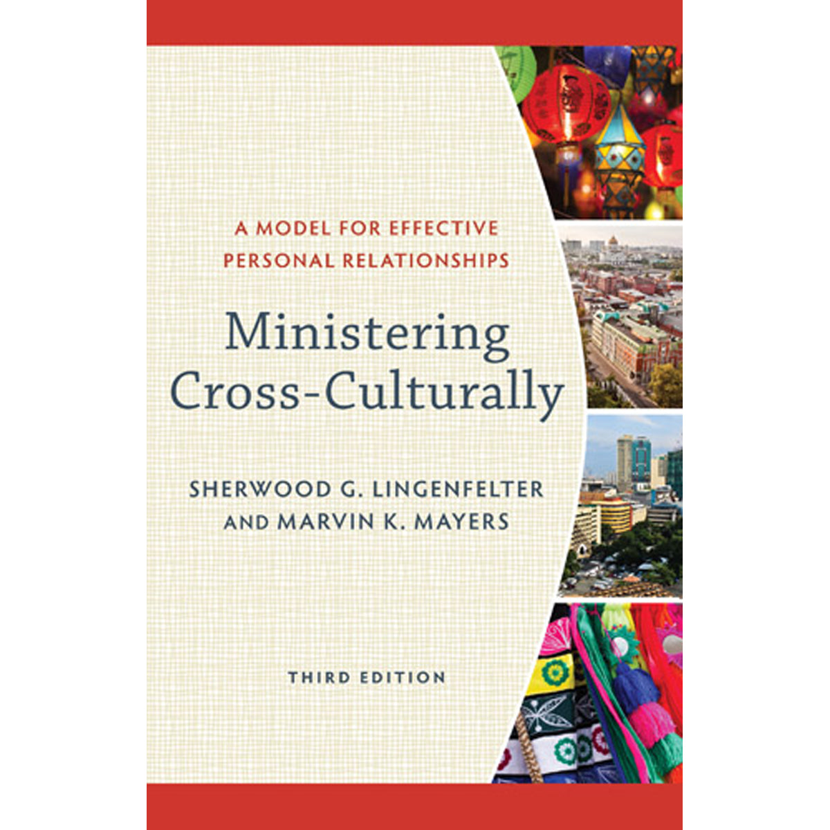 Ministering Cross Culturally 3rd Edition (Paperback)