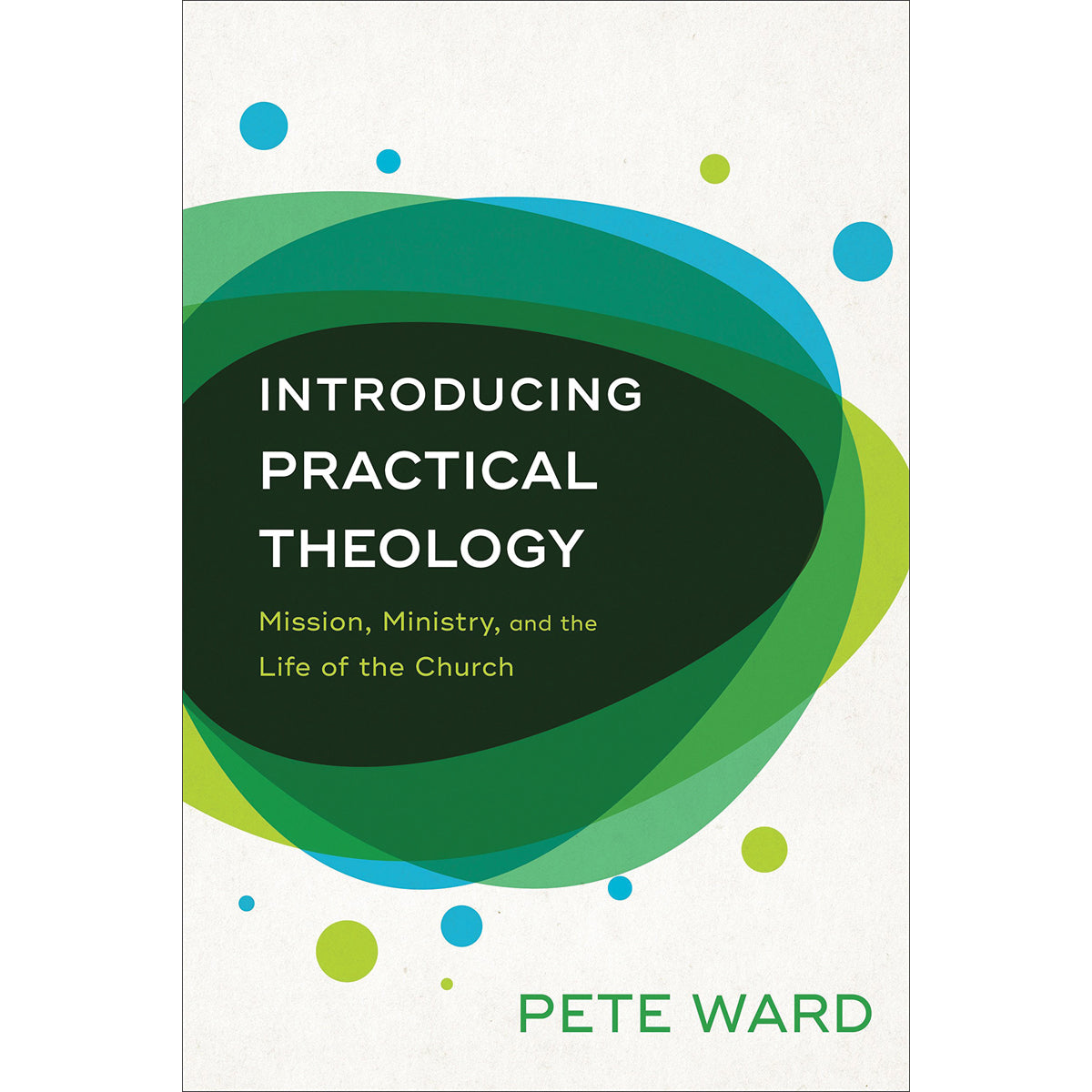 Introducing Practical Theology (Paperback)