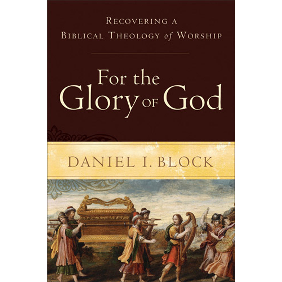 For The Glory Of God (Paperback)