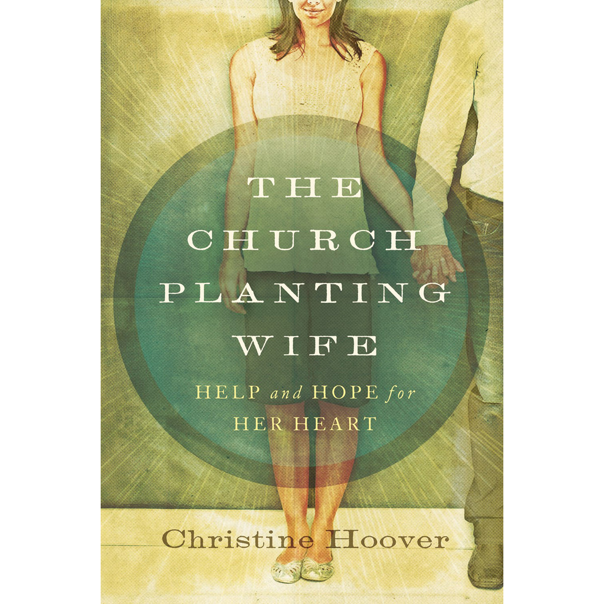 The Church Planting Wife (Paperback)