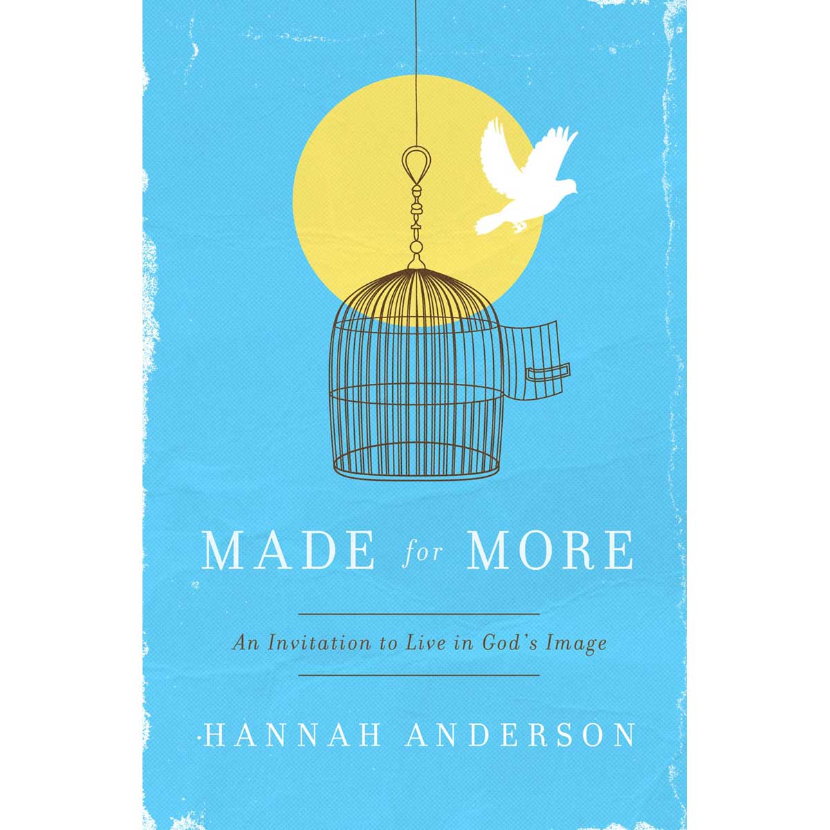 Made For More: An Invitation To Live In Gods Image (Paperback)