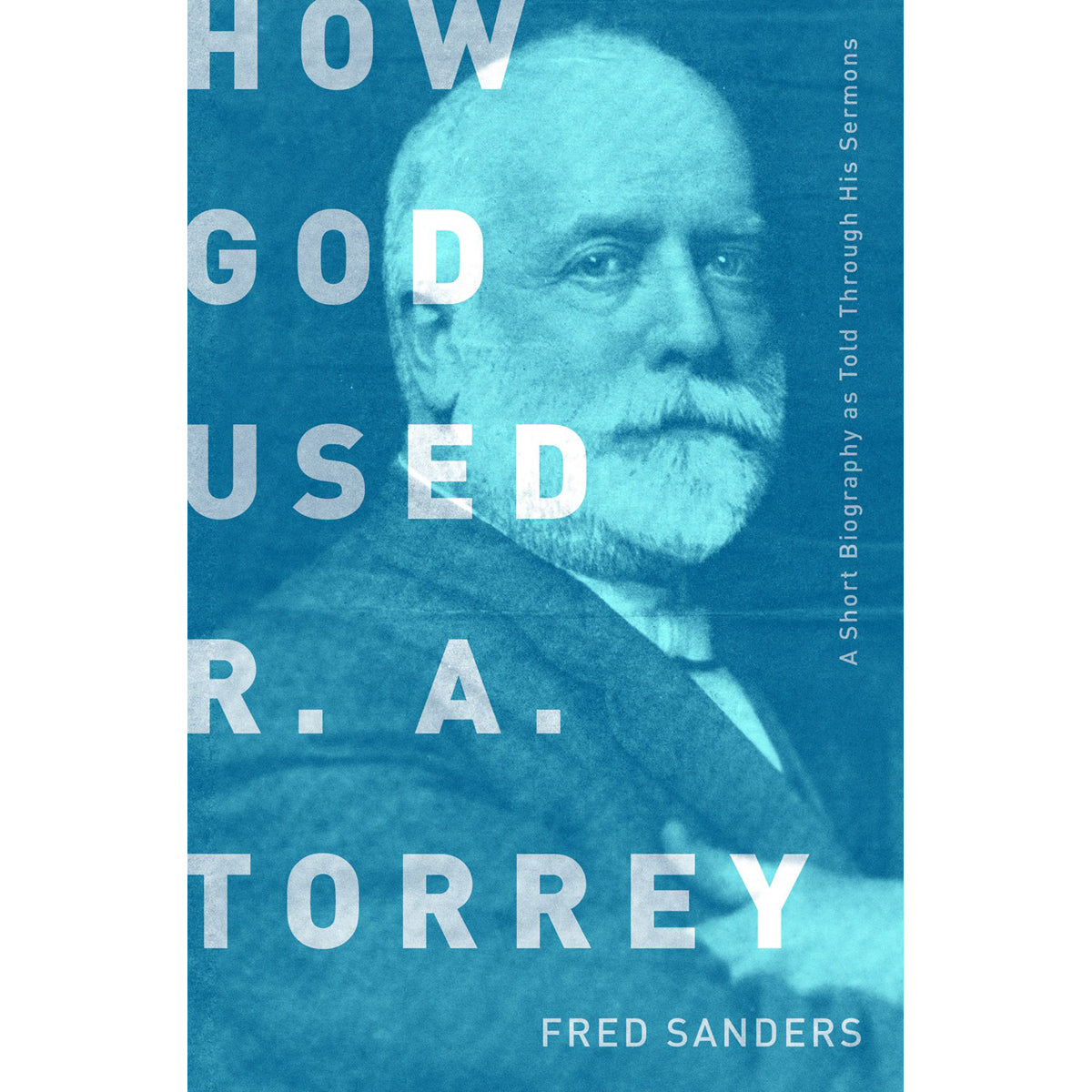 How God Used R A Torrey (Paperback)