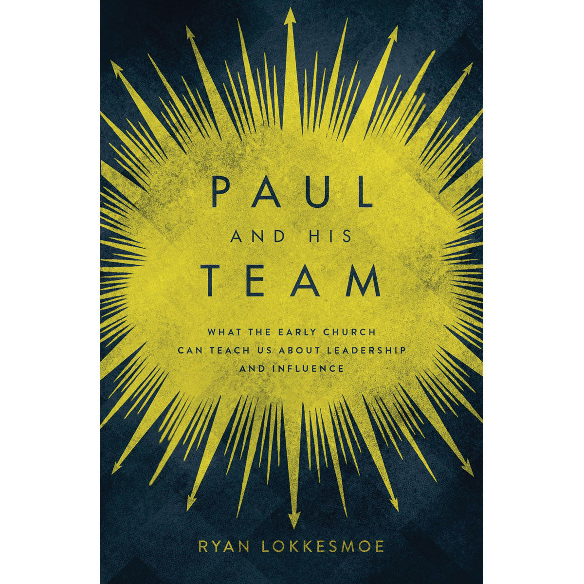 Paul And His Team (Paperback)