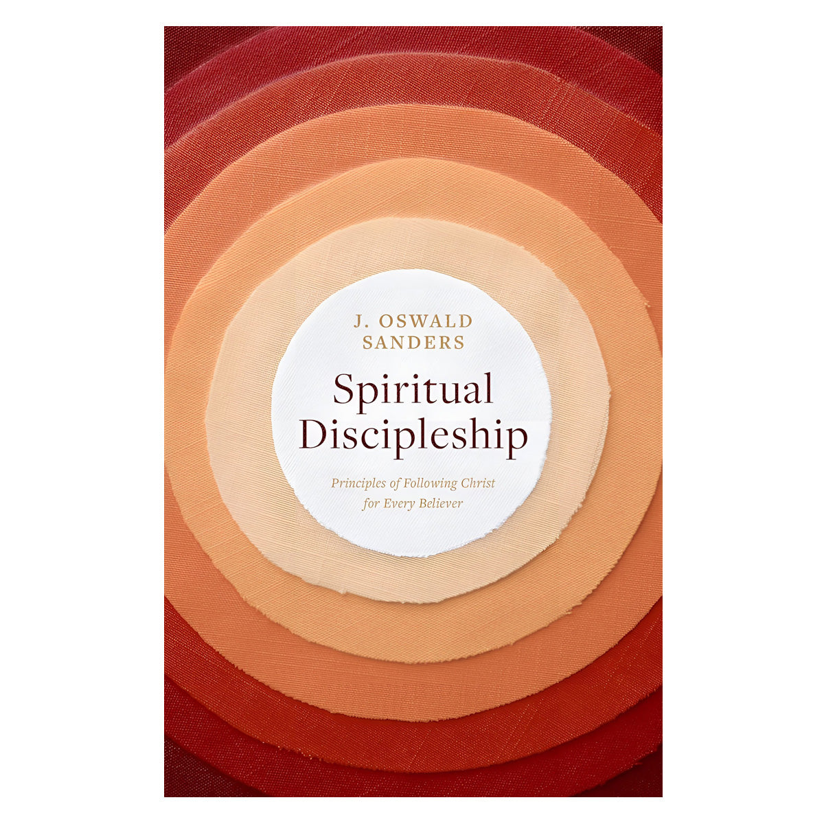 Spiritual Discipleship: Principals Of Following Christ For Every Believer (Paperback)