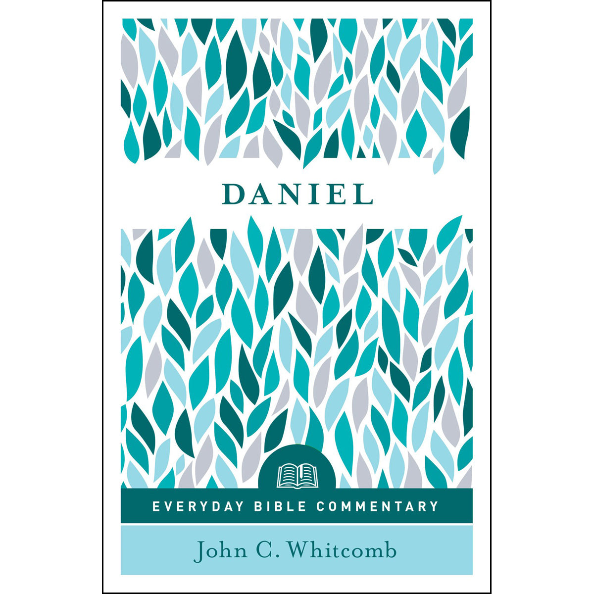 Daniel (Everyday Bible Commentary Series)(Paperback)