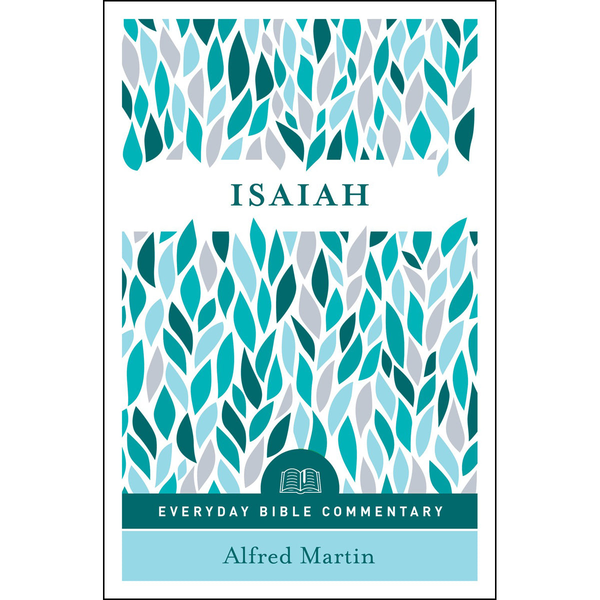 Isaiah's (Everyday Bible Commentary Series)(Paperback)