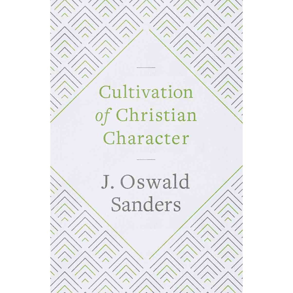 Cultivation Of Christian Character (Paperback)