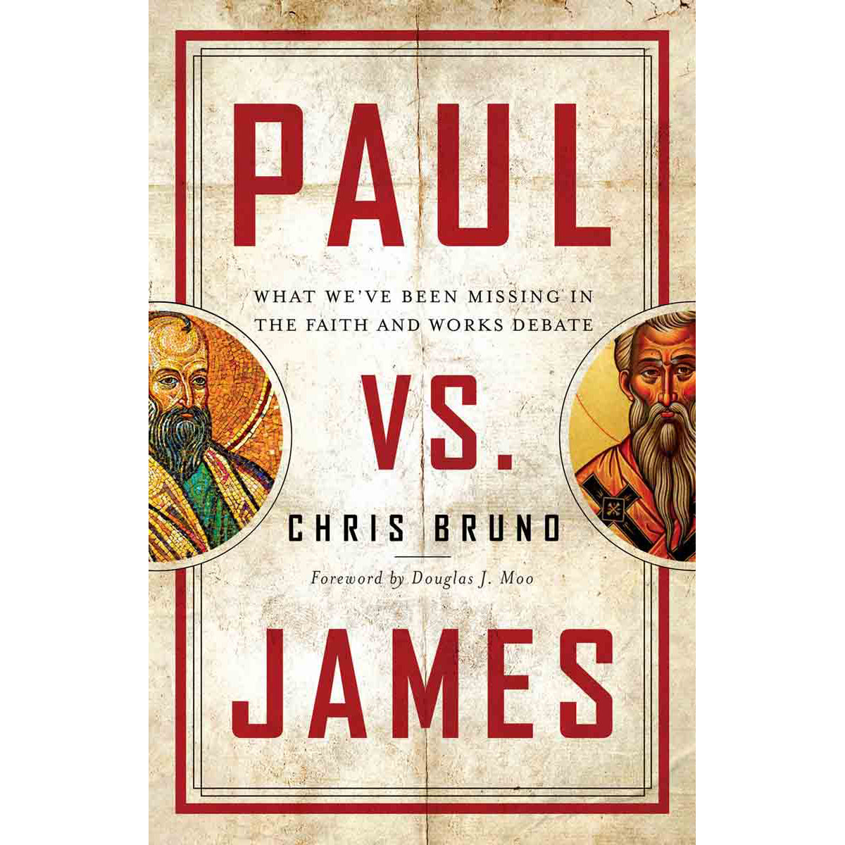 Paul vs James (Paperback)