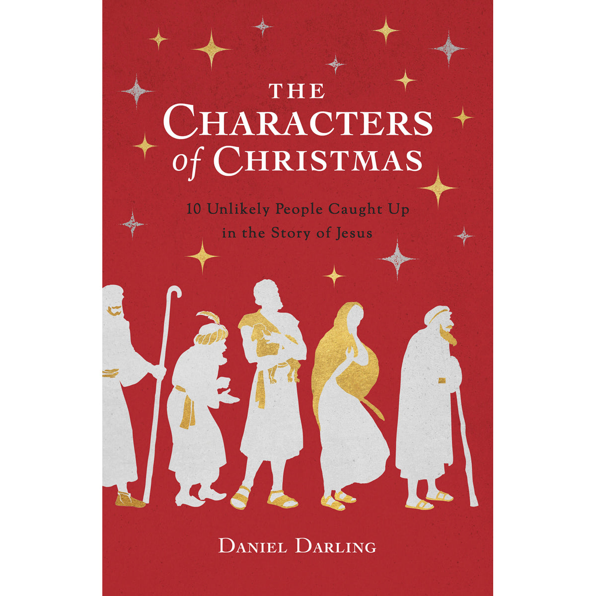 The Characters Of Christmas (Paperback)