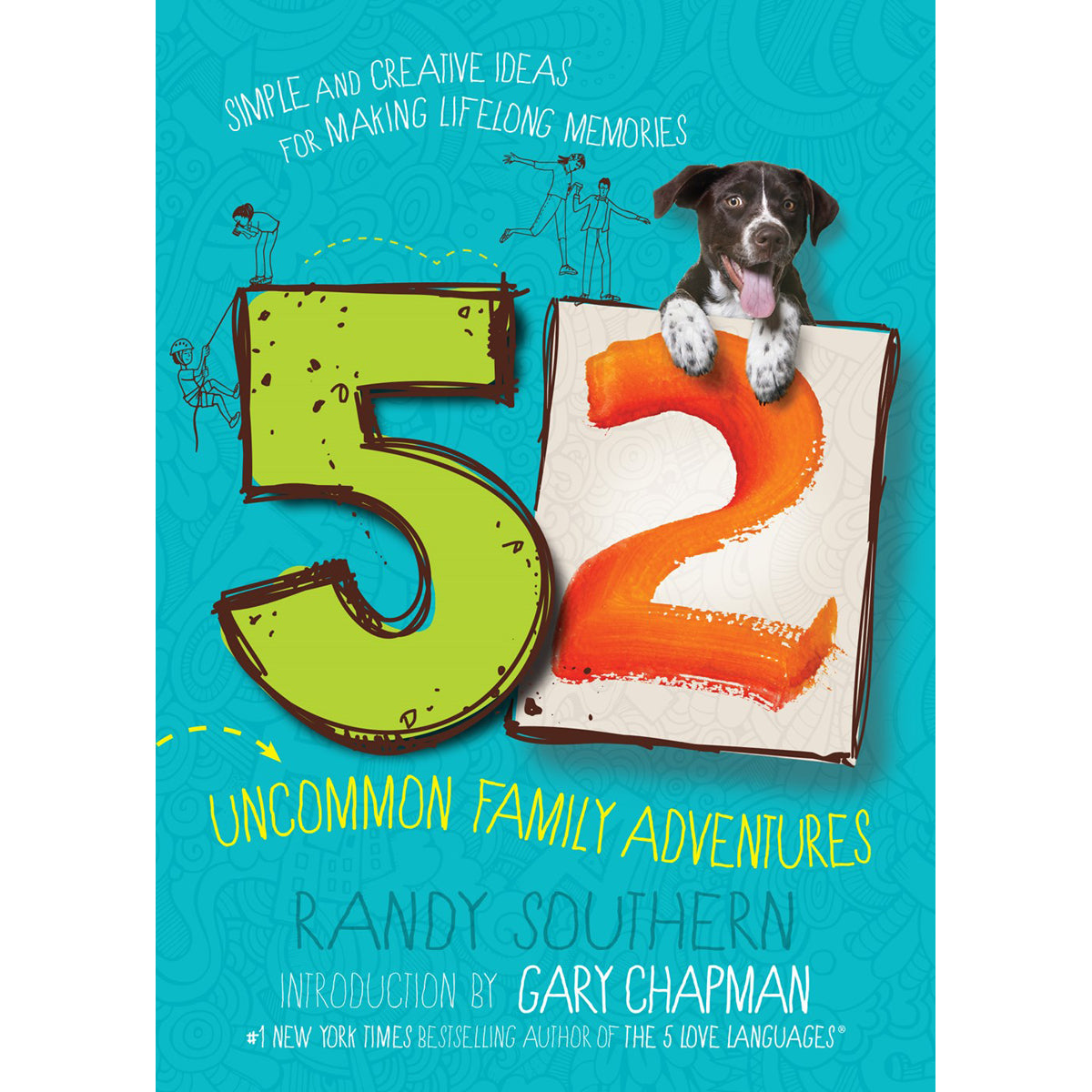 52 Uncommon Family Adventures (Paperback)