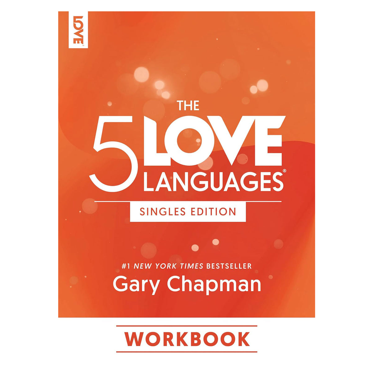 The 5 Love Languages Singles Edition Workbook (Paperback)
