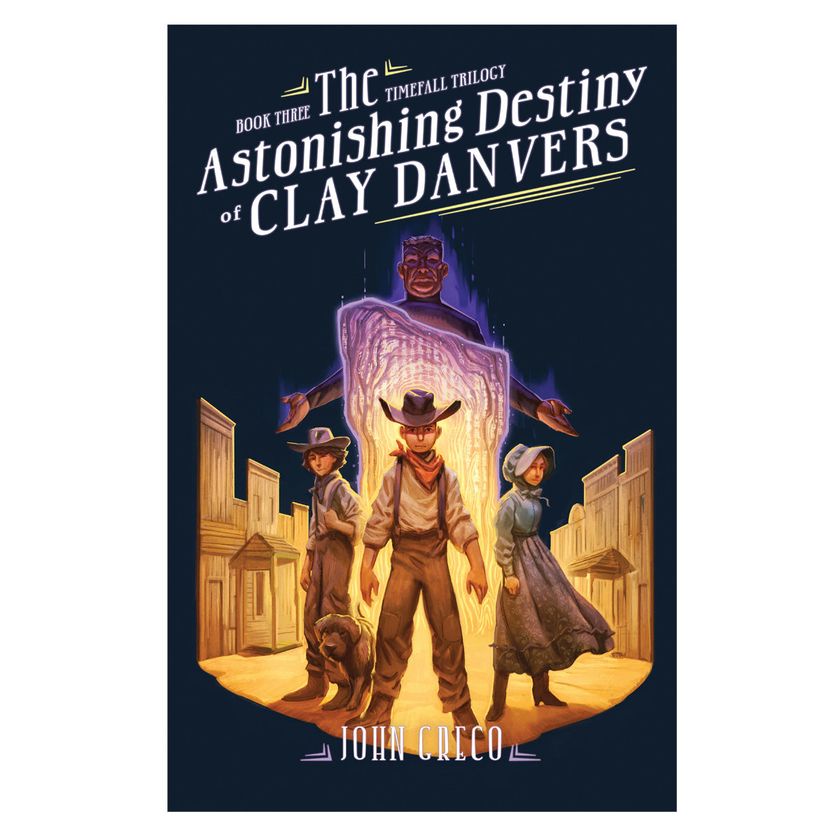 The Astonishing Destiny of Clay Danvers - 3 The TimeFall Trilogy (Paperback)