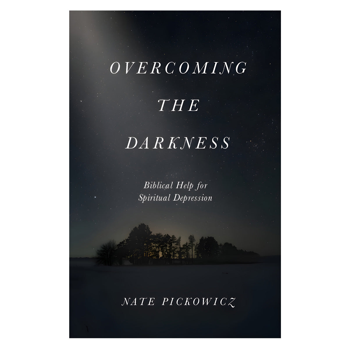 Overcoming the Darkness: Biblical Help for Spiritual Depression (Paperback)