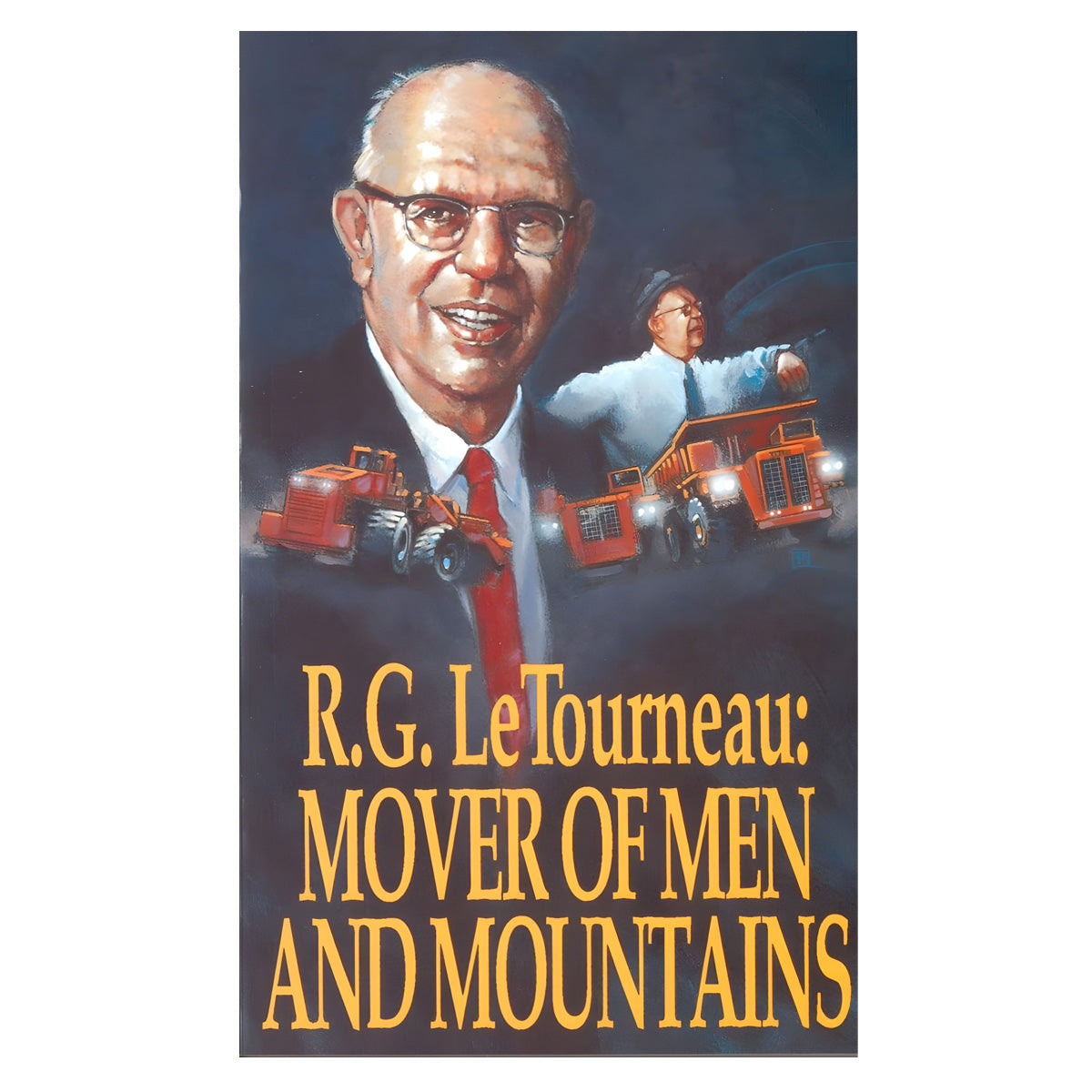 Mover of Men and Mountains (Paperback)