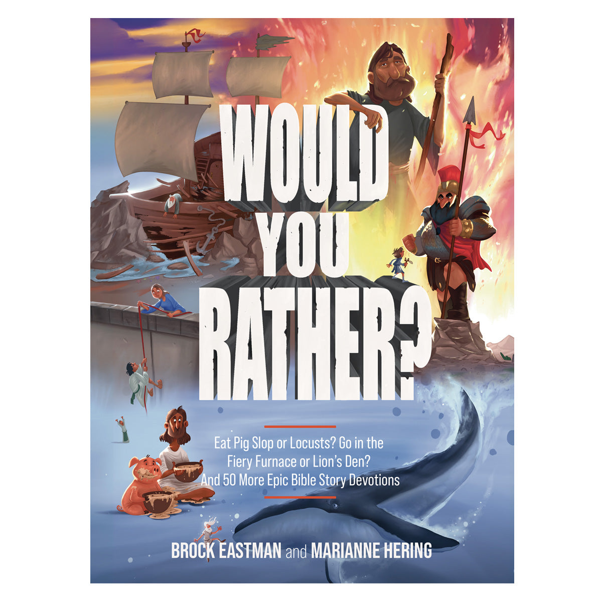 Would You Rather Bible Challenges: Eat Pig Slop or Locusts? (Hardcover)