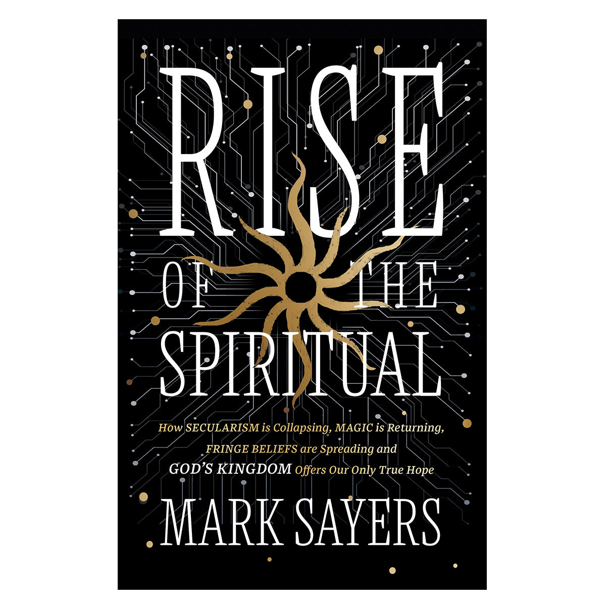 The Rise of the Spiritual (Paperback)