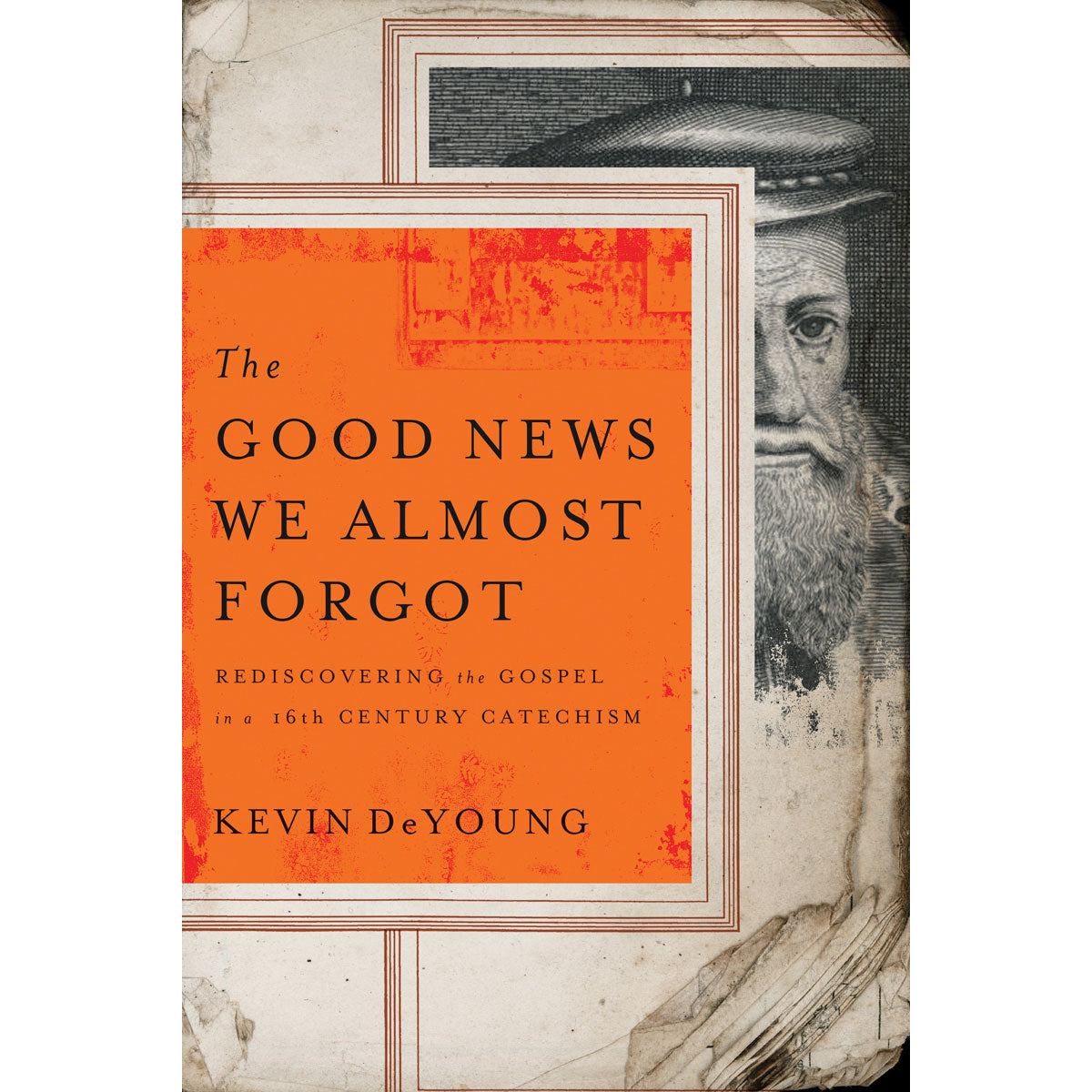 The Good News We Almost Forgot (Paperback)