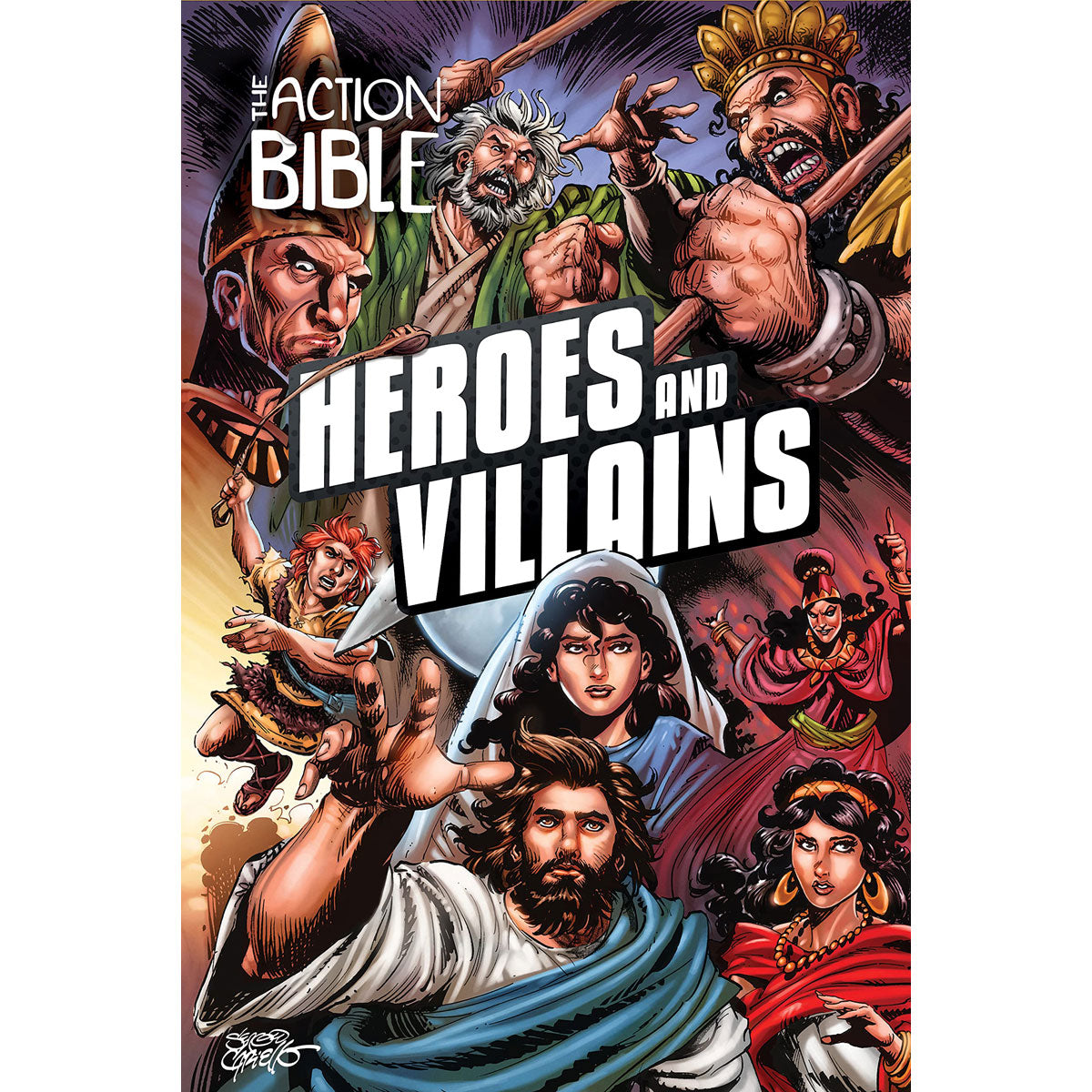 The Action Bible: Heroes And Villains (Hardcover)