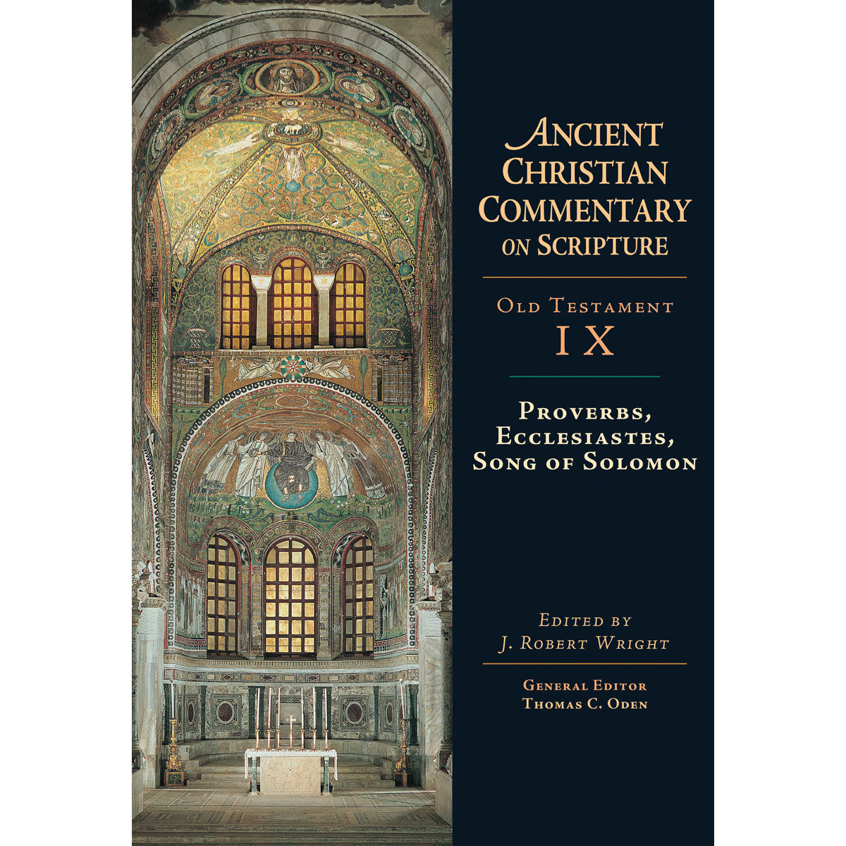 Proverbs, Ecclesiastes, Song Of Solomon Ot Vol 9 (Ancient Christian)(Hardcover)