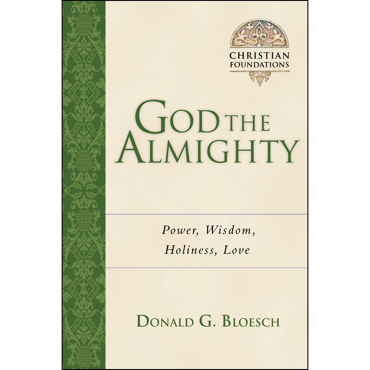God The Almighty (Christian Foundation)(Paperback)