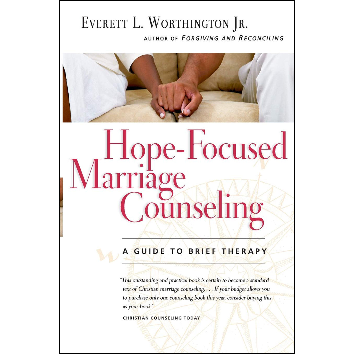Hope-Focused Marriage Counseling: A Guide To Brief Therapy (Paperback)