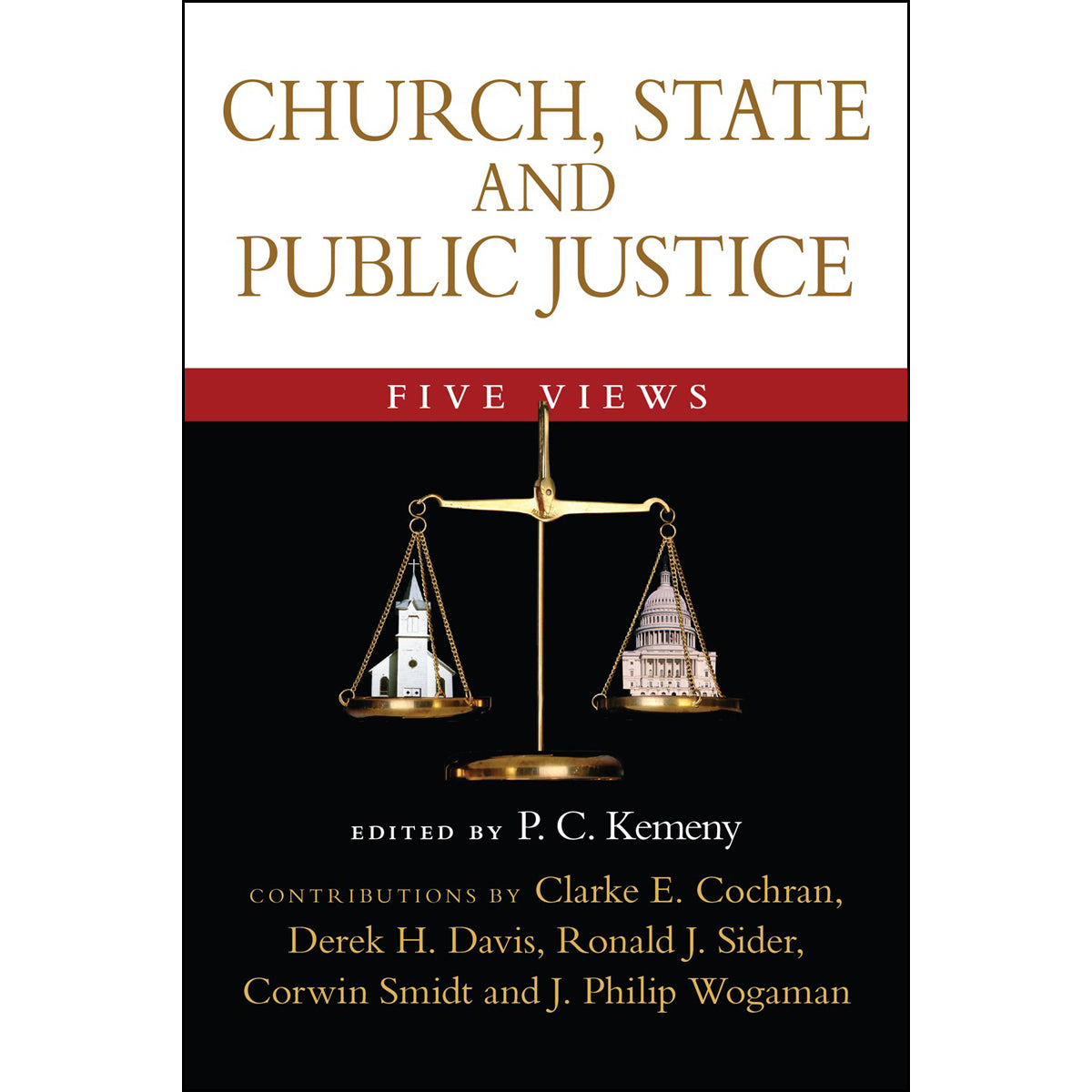 Church, State And Public Justice (Paperback)