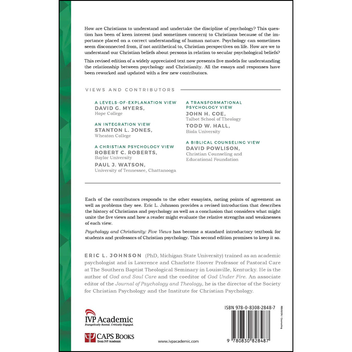 Psychology And Christianity: Five Views (Spectrum Multiview Series)(Paperback)