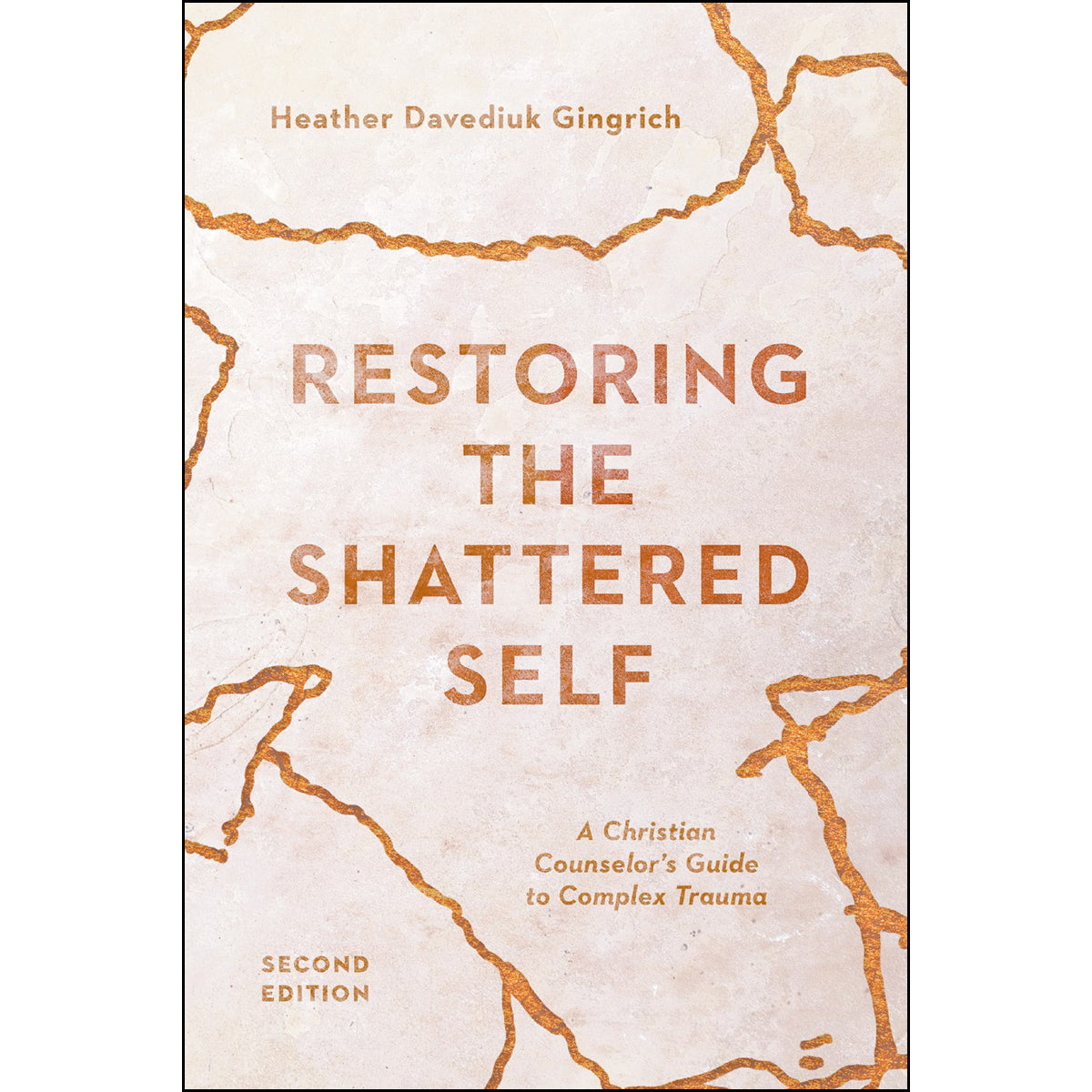 Restoring The Shattered Self (Paperback)