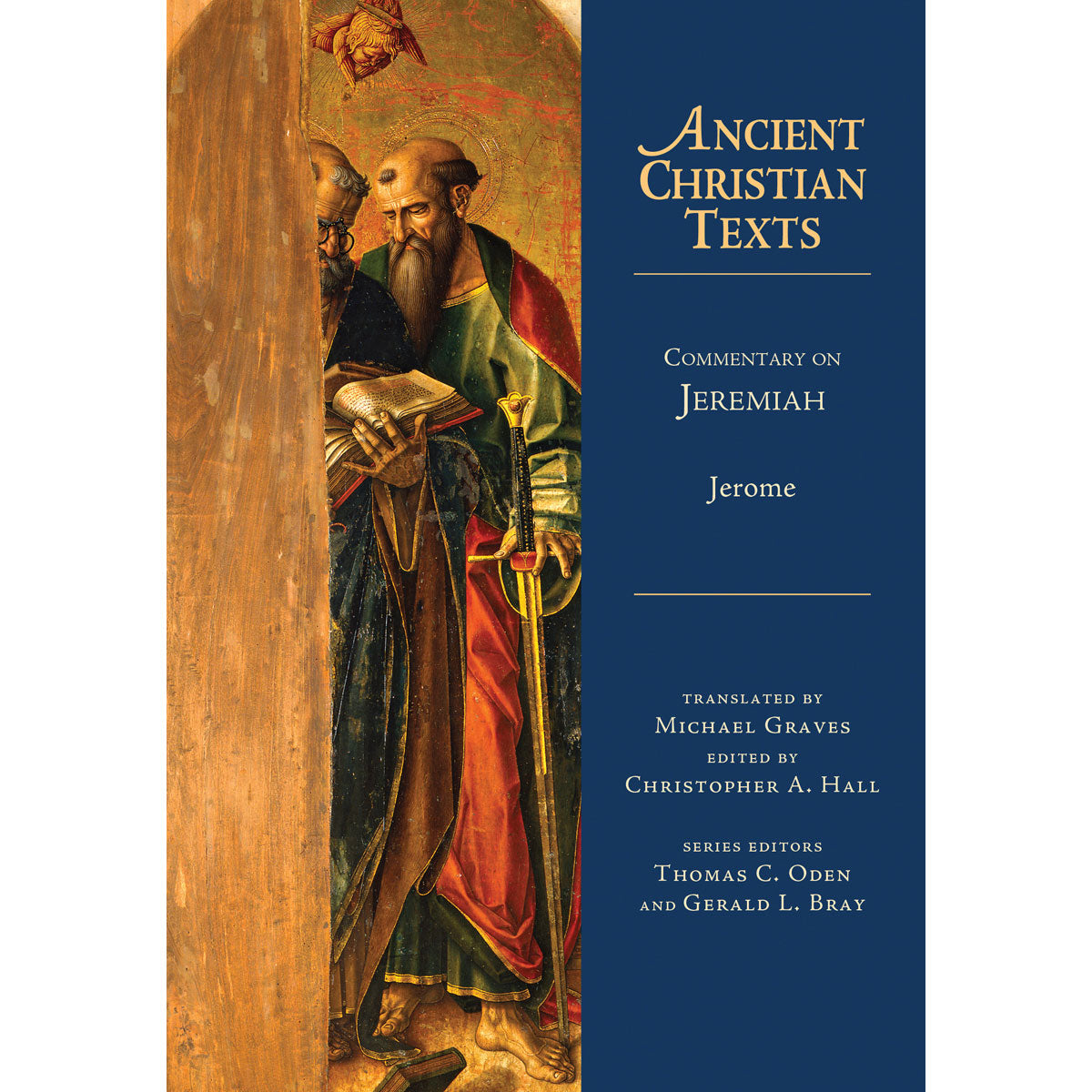 Commentary On Jeremiah (Ancient Christian Texts)(Hardcover)