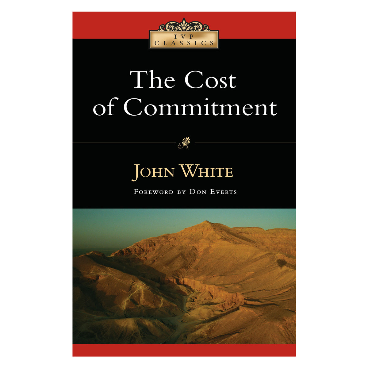 The Cost of Commitment - IVP Classics (Paperback)
