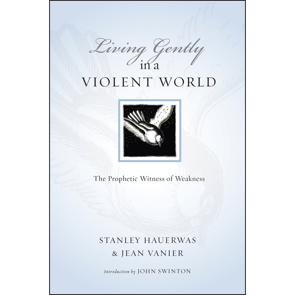 Living Gently In A Violent World (Resources For Reconciliation)(Paperback)