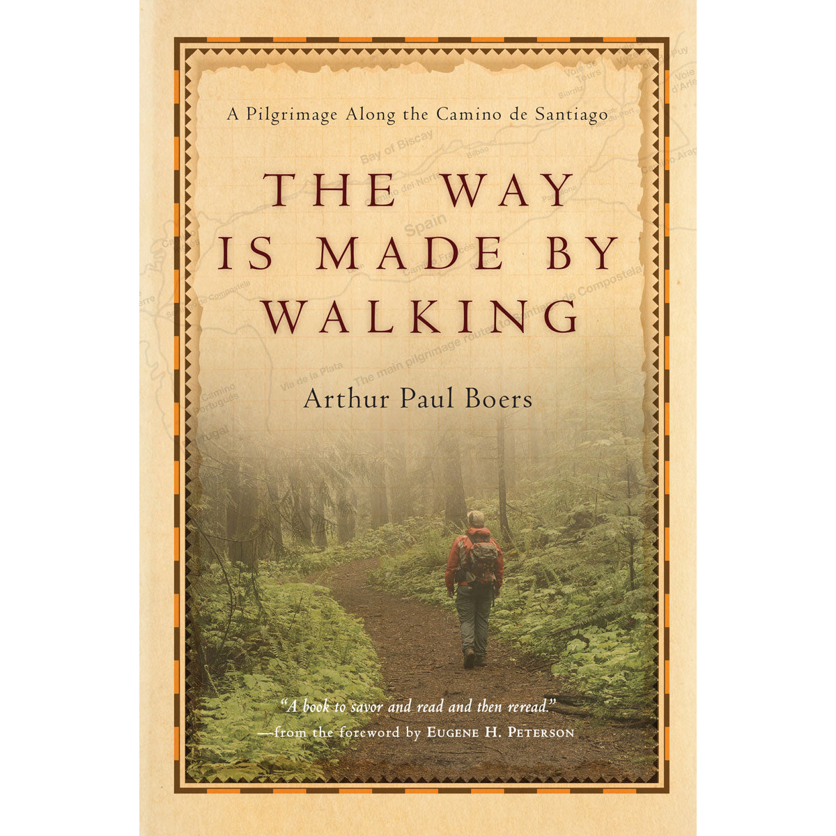 The Way Is Made By Walking (Paperback)