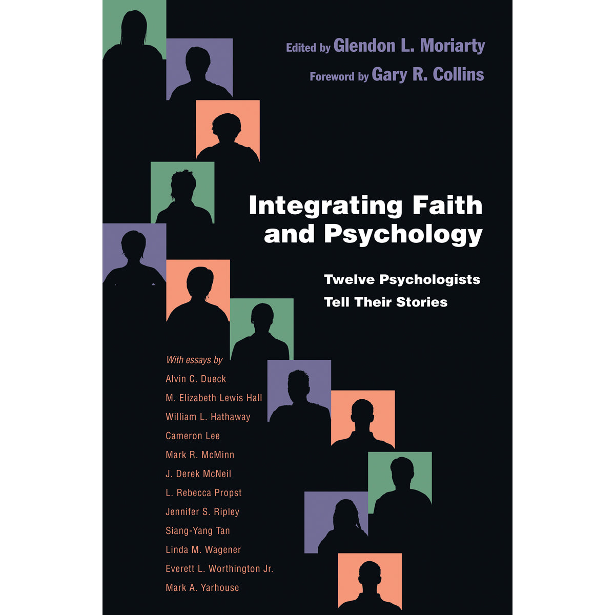 Integrating Faith And Psychology (Paperback)