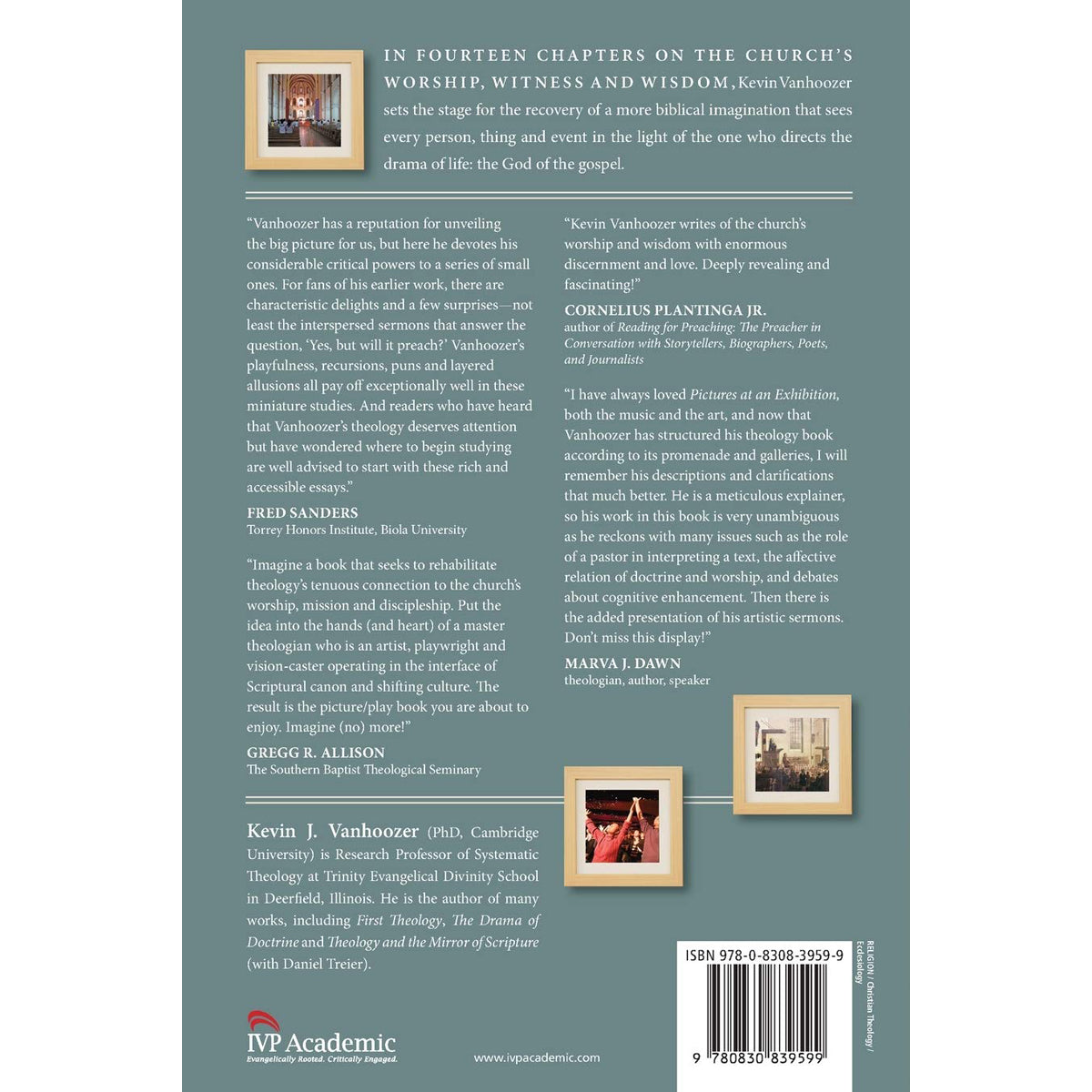 Pictures At A Theological Exhibition: Scenes Of The Church's Worship, Witness And Wisdom (Paperback)