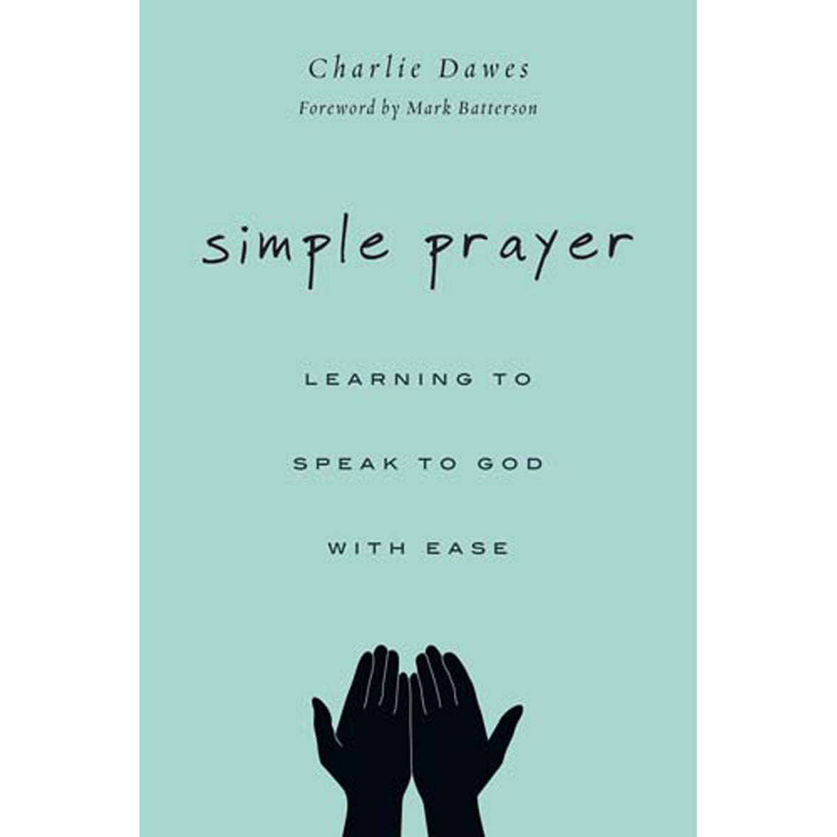 Simple Prayer (Paperback)