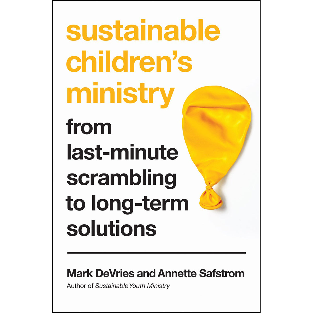 Sustainable Childrens Ministry (Paperback)