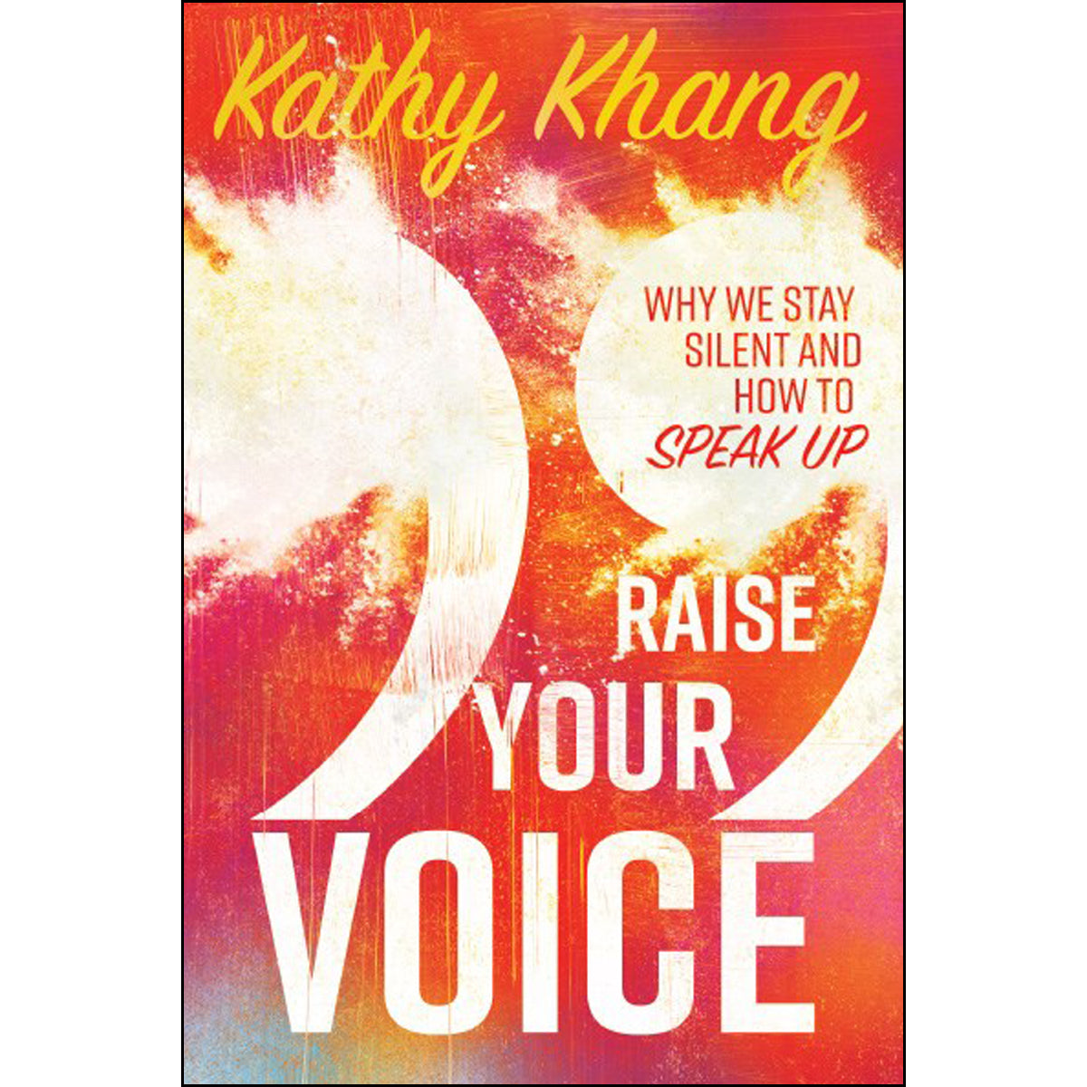 Raise Your Voice (Paperback)