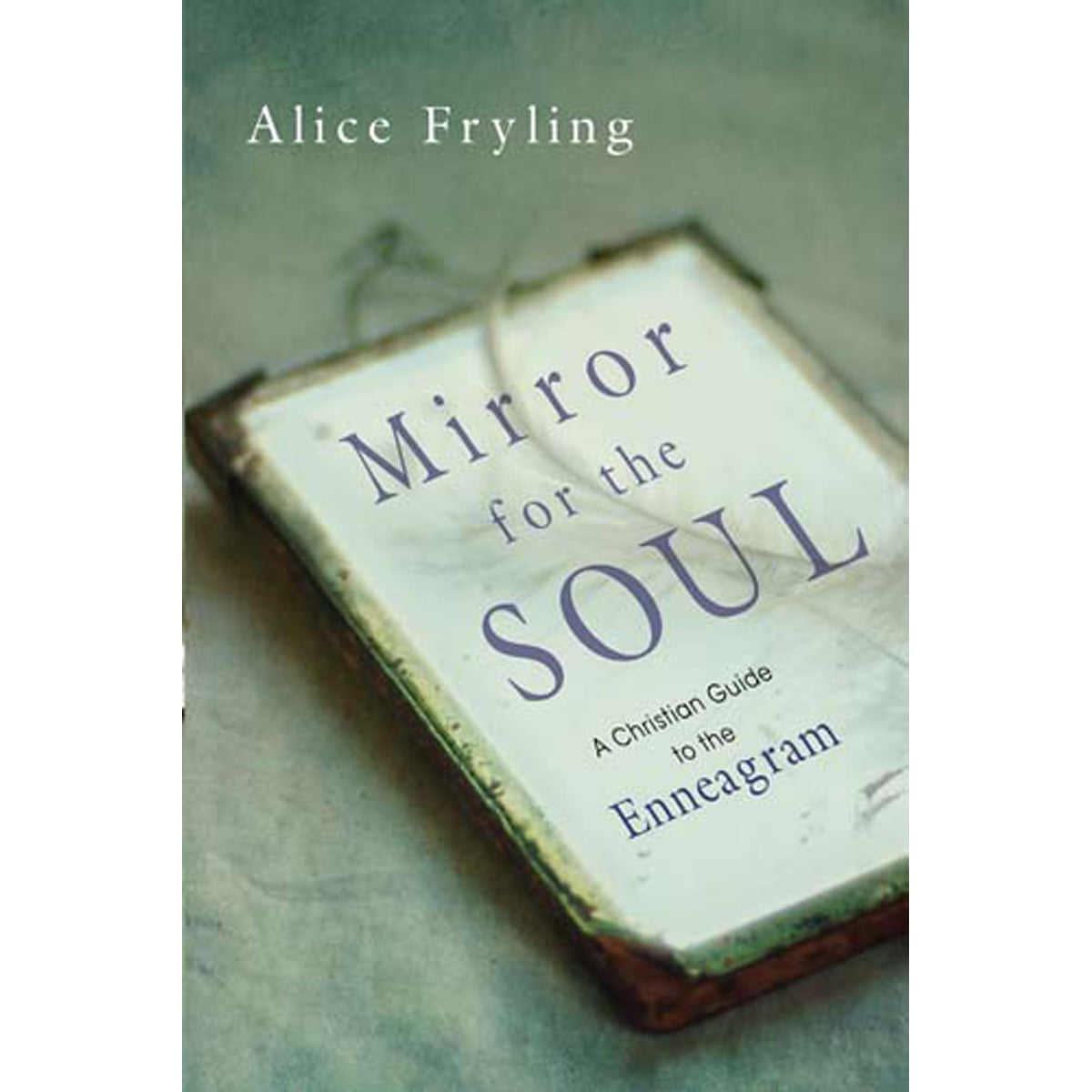 Mirror For The Soul (Paperback)