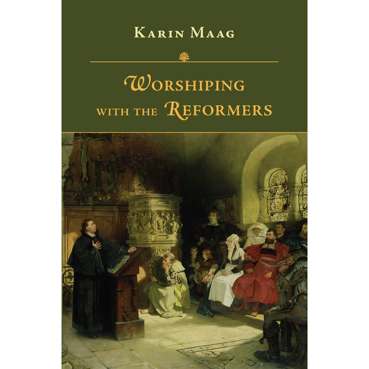 Worshiping With The Reformers (Paperback)