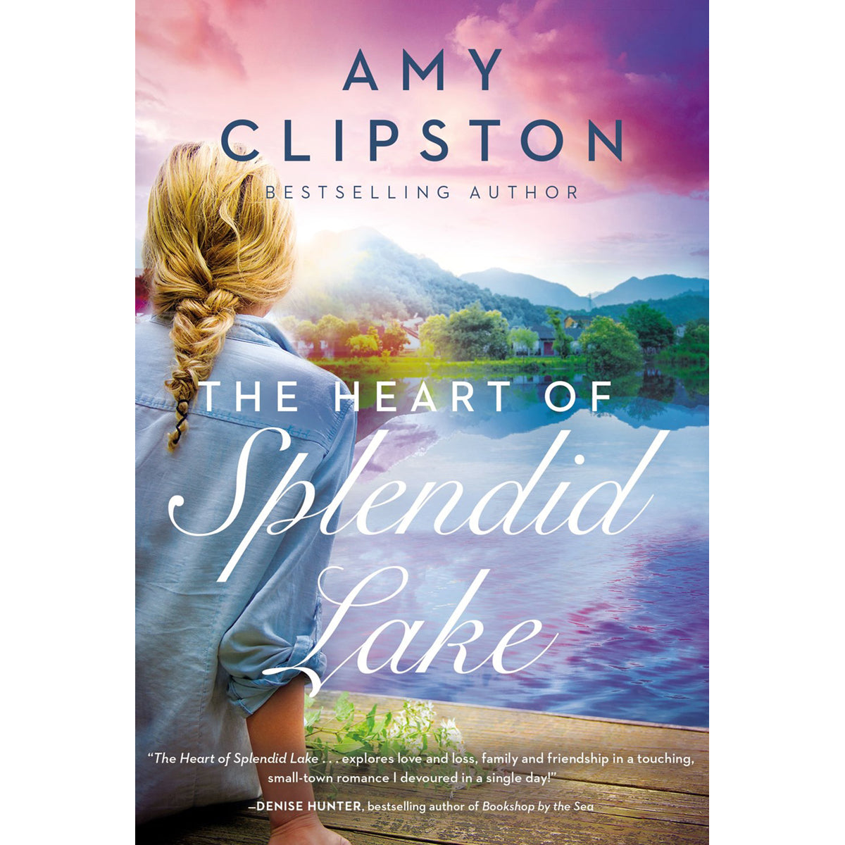 The Heart Of Splendid Lake: A Sweet Romance (Mass Market Paperback)